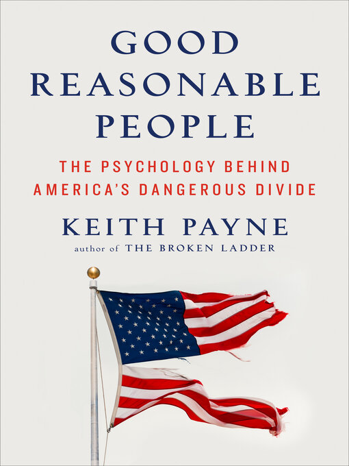 Title details for Good Reasonable People by Keith Payne - Wait list